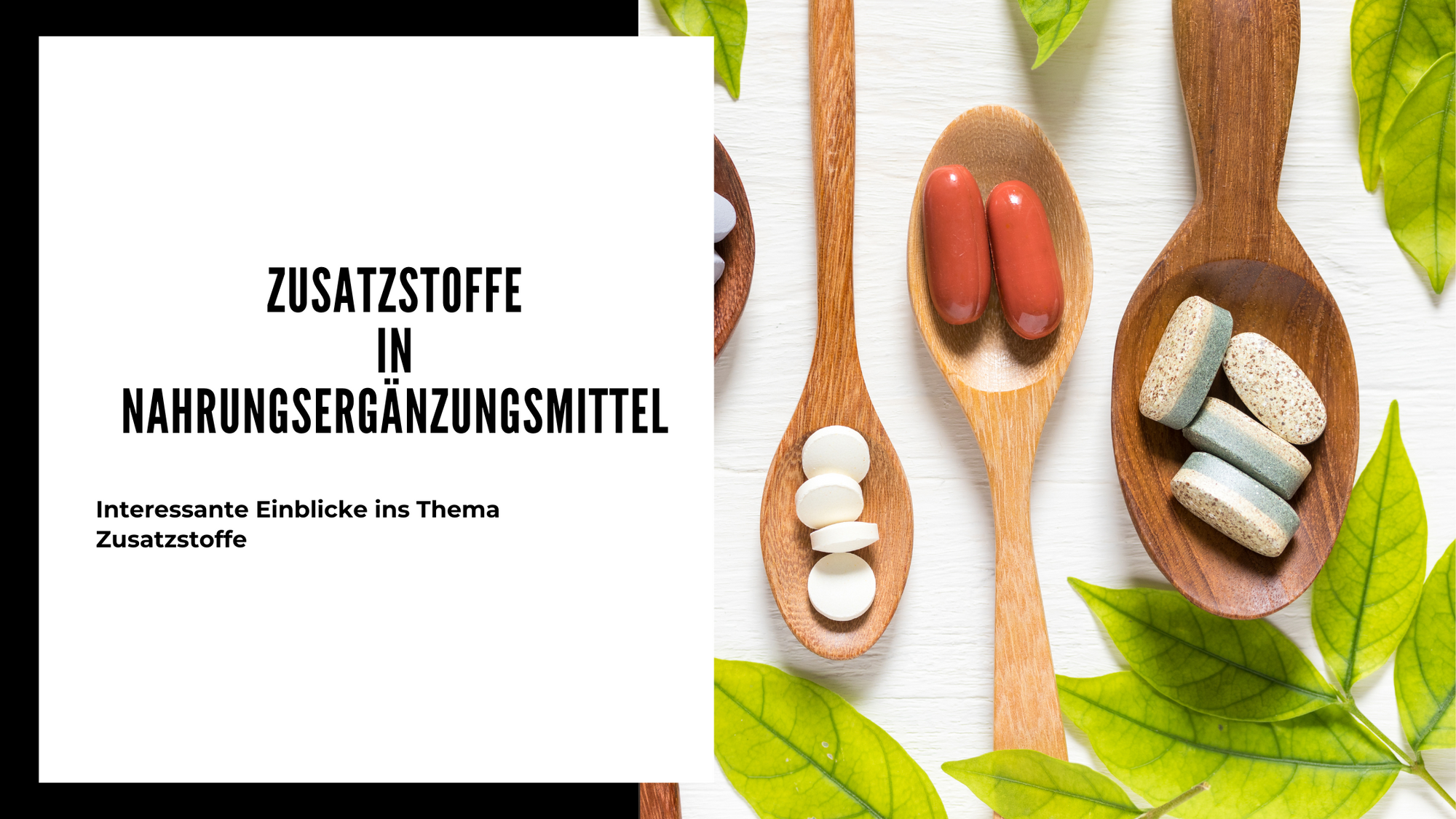 Zusatzstoffe in Nahrungsergänzungsmitteln