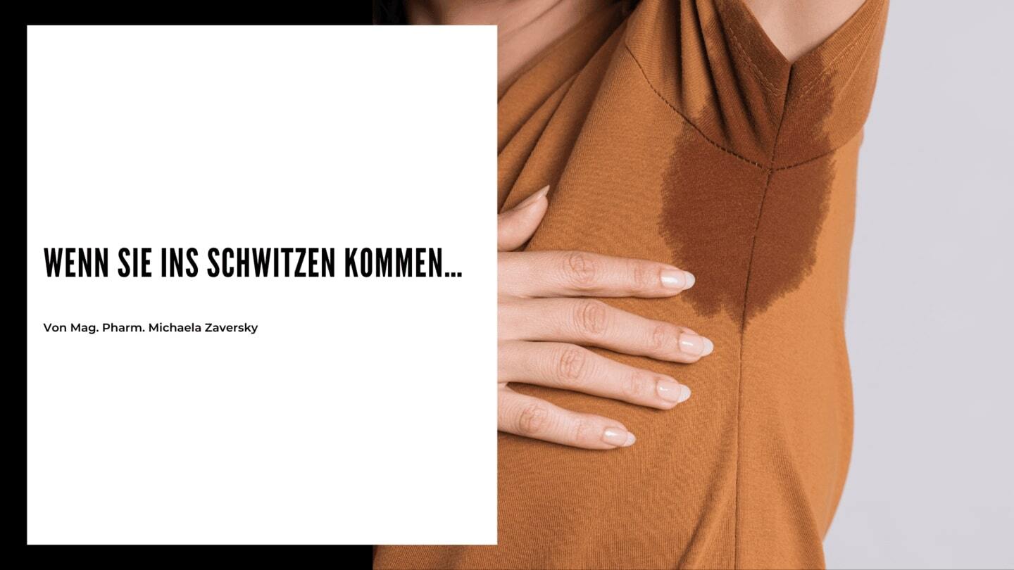 Wenn Sie ins Schwitzen kommen…