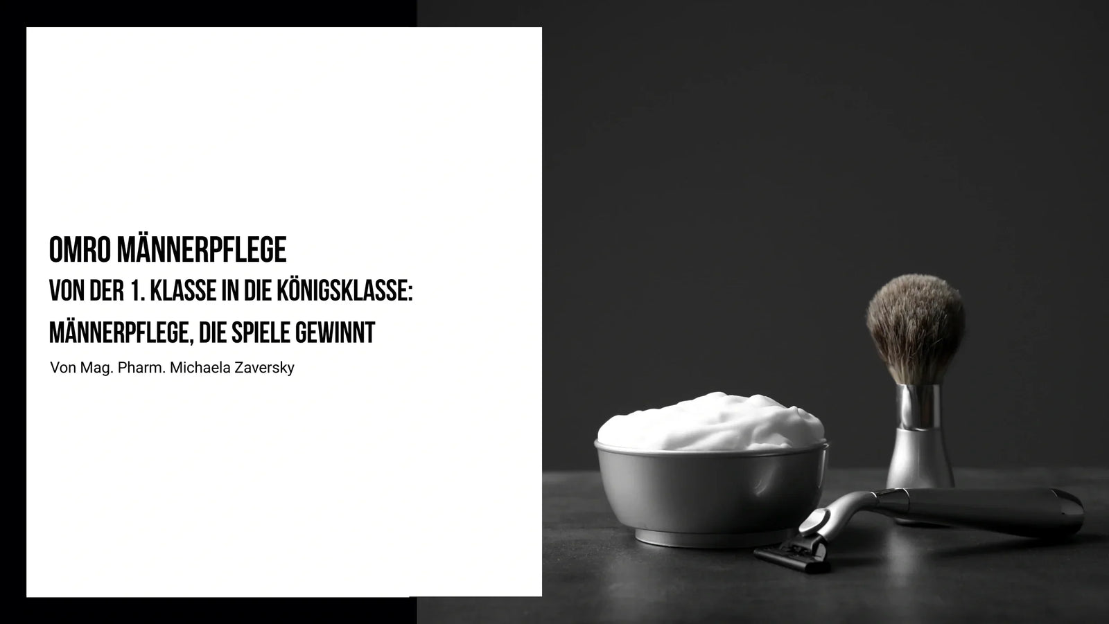 OMRO: Männerpflege, die Spiele gewinnt