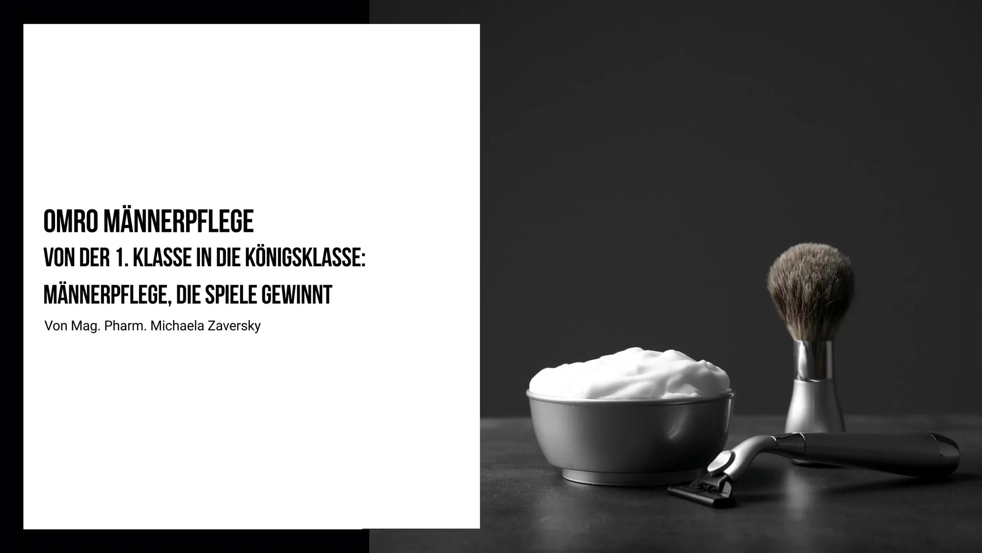 OMRO: Männerpflege, die Spiele gewinnt