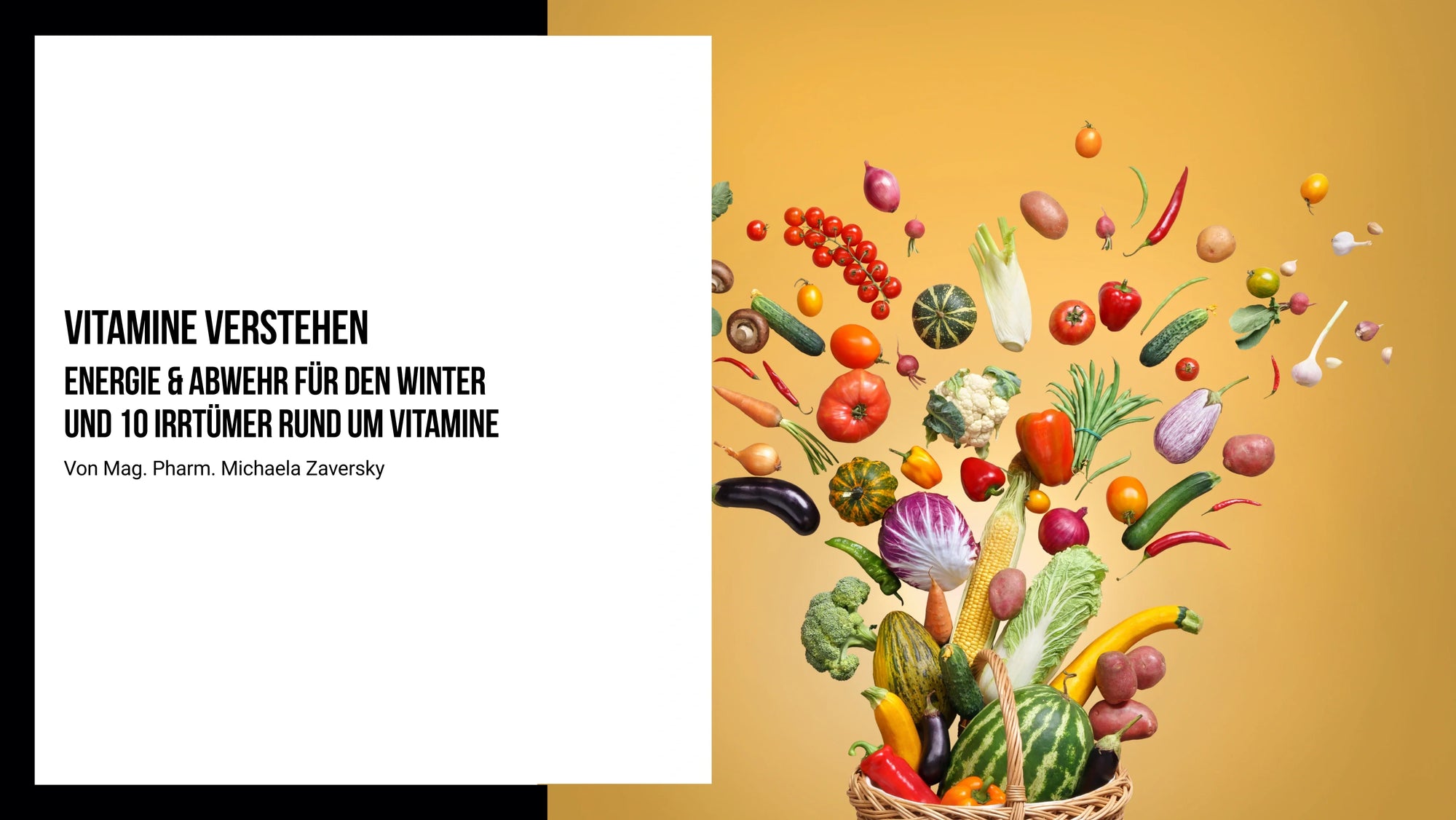 Vitamine verstehen: Energie & Abwehr für den Winter